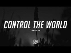 24Kgoldn - Control The World Feat Lil Wayne