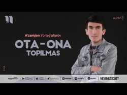 A'zamjon Yorlag'afurov - Otaona Topilmas