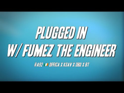 A92 Offica X Ksav X Dbo X Bt - Plugged In W Fumez The Engineer