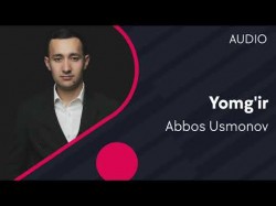 Abbos Usmonov - Yomg’ir