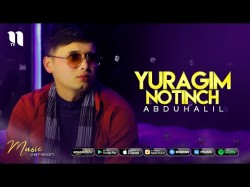 Abduhalil - Yuragim notinch