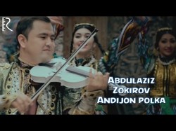 Abdulaziz Zokirov - Andijon polka