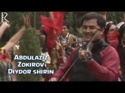 Abdulaziz Zokirov - Diydor shirin