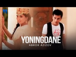 Abror Azizov - Yoningdane