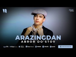 Abror Do'stov - Arazingdan