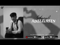 Adilhasin - Unaydi