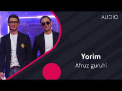 Afruz Guruhi - Yorim