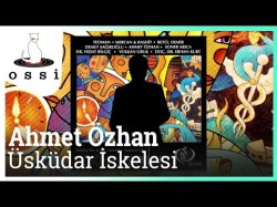 Ahmet Özhan - Üsküdar İskelesi