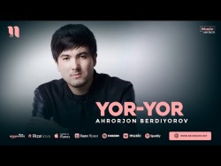Ahrorjon Berdiyorov - Yoryor