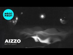 Aizzo - Ray Of Light