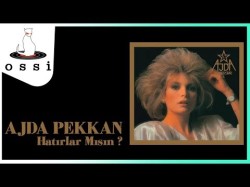 Ajda Pekkan - Hatırlar Mısın