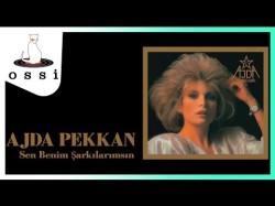 Ajda Pekkan - Sen Benim Şarkılarımsın