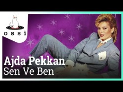 Ajda Pekkan - Sen Ve Ben