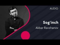 Akbar Ravshanov - Sog’inch