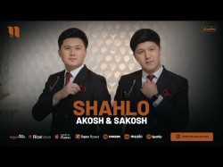 Akosh, Sakosh - Shahlo
