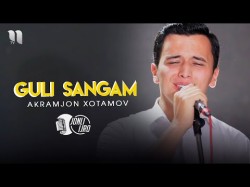 Akramjon Xotamov - Guli Sangam Video