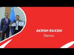 Akrom Baxshi - Denov