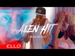 Alen Hit - Conquer My Heart