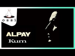 Alpay - Kum