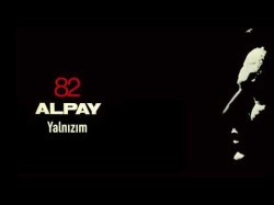 Alpay - Yalnızım