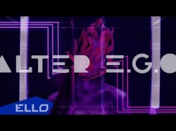 Alter Ego - Внутри Меня Ello Up