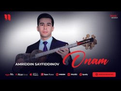 Amriddin Sayfiddinov - Onam