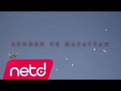 Anılan - Senden Ve Hayattan