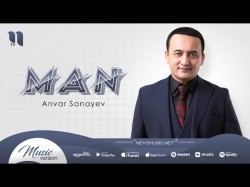 Anvar Sanayev - Man