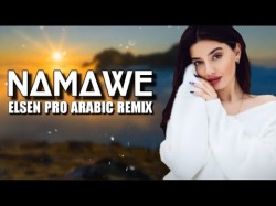 Arabic Remix - Namawe Elsen Pro Remix