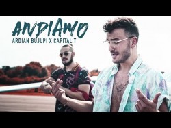 Ardian Bujupi X Capital T - Andiamo Prod By Dj Tuneruno