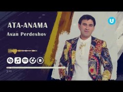 Асан Пердешов - Атаанама Бір Ән