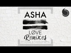 Asha Ft Loyal Sigourney K - Løve Joinnus Remix