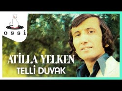 Atilla Yelken - Telli Duvak