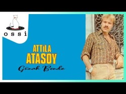 Attila Atasoy - Günah Bende