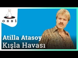 Attila Atasoy - Kışla Havası