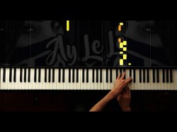 Ay Le Le - Piano by VN