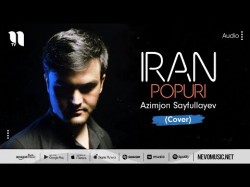 Azimjon Sayfullayev - Iran Popuri Cover