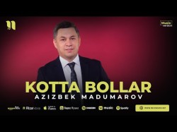 Azizbek Madumarov - Kotta Bollar