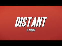 B Young - Distant