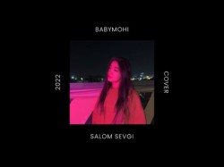 Babymohi - Salom Sevgi Cover