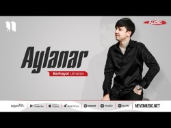 Barhayot Umarov - Aylanar