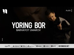 Barhayot Umarov - Yoring Bor