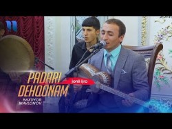 Baxtiyor Mavlonov - Padari Dehqonam