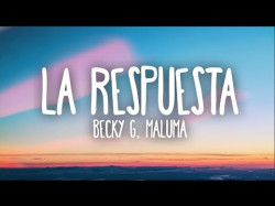Becky G, Maluma - La Respuesta Letra