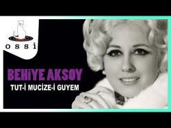 Behiye Aksoy - Tut