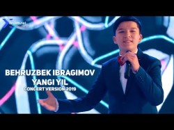 Behruzbek Ibragimov - Yangi Yil Concert