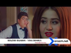 Bekzod Rajabov - Yana Boshla