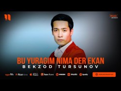 Bekzod Tursunov - Bu Yuragim Nima Der Ekan