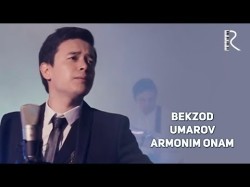 Bekzod Umarov - Armonim Onam