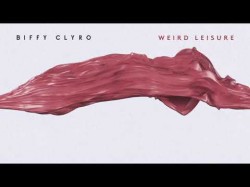 Biffy Clyro - Weird Leisure  